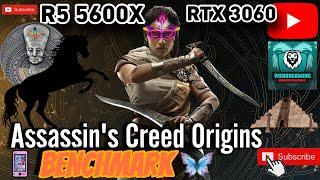 Assassin's Creed ORIGINS  BENCHMARK TEST R5 5600X + RTX 3060 (MEDIUM/HIGH/VERY HIGH/ULTRA HIGH )