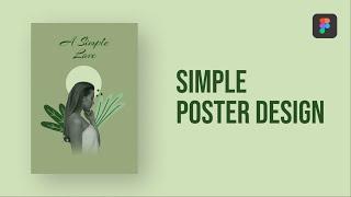 Simple Poster Design || Figma Tutorial