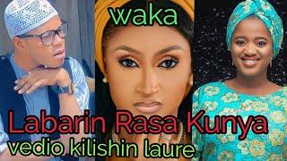 LABARIN RASA KUNYA vedio by kilishin moncy x Alhussain khan baba