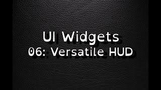 Unreal 5 Tutor: UI with Widgets: 06 Versatile HUD