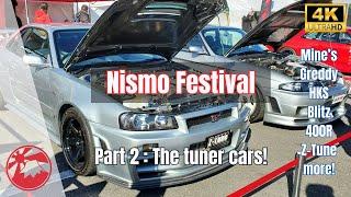 4K Nismo Festival Part 2 : The Tuning Shop Demo Cars!