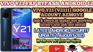 Vivo Y21 Frp Bypass Android 12 || New Security 2023 || Vivo (V2111) Google Account Bypass Without Pc