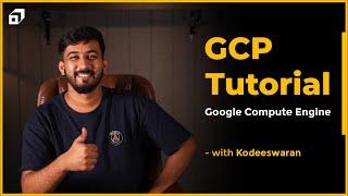 Google Cloud Platform Tutorial - Part #2 | Google Compute Engine | Virtual Machines | @SCALER​