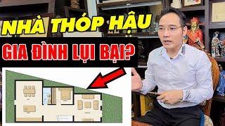 Giải Mã Tường Tận Phong Thủy Nhà Thóp Hậu - 100 Người Đến 99 Người Hiểu Sai Hoàn Toàn