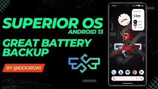 SuperiorOS Thirteen - Official | Android 13 for Mi 11x Poco f3 Redmi k40