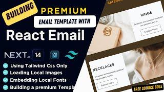 Build a Premium Custom Email Template with React Email & Tailwind CSS in Next.js and Typescript