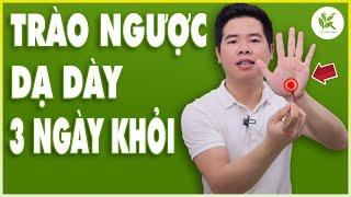 Mẹo Cực Đơn Giản TRỊ DỨT ĐIỂM TRÀO NGƯỢC DẠ DÀY Tại Nhà | Bạn Nên Biết Cách Này Từ Lâu | TCL