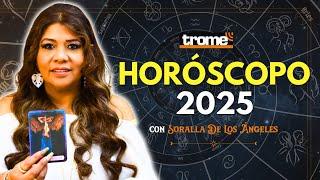 HORÓSCOPO 2025: ¿Cómo le irá a cada SIGNO?  PREDICCIONES 2025 Soralla De Los Ángeles