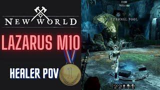 New World - Lazarus M10 Gold [Healer POV]