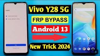 Vivo y28 5G FRP Bypass Without Pc  Vivo y28 New Tricks Frp unlock Android 13Y28 5G ka lock kaise