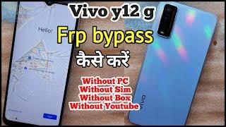 Vivo Y12g Frp | Vivo Y12g Ka Frp Lock Kaise Tode | Vivo Y12g Google Account Remove | Vivo Y12s Frp