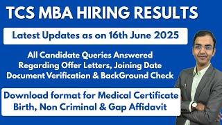 TCS MBA Hiring Results Updates (16th June 2025) | Joining Letter, Background Check & FAQs Answered!