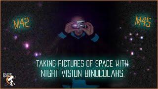 Affordable Night Vision Binoculars: Useful for Astrophotographers?