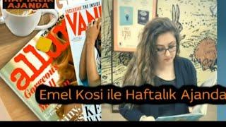 Emel Kosi ile Haftalık Ajanda - Yazar/Yönetmen Şafak Güçlü