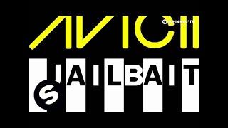 Avicii - Jailbait [A-Lab Radio Edit]