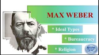 Max Weber Sociology