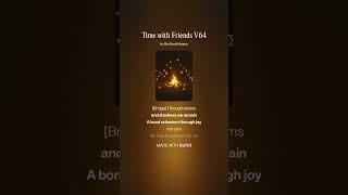 Time with Friends V64