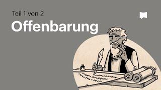 Buchvideo: Offenbarung Teil 1