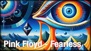 Pink Floyd - Fearless