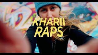 Kharii - Up Freestyle Part Two