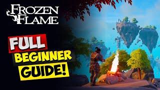 Frozen Flame - BEST STARTING TIPS!