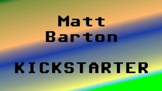 Announcing: A New Kickstarter from Matt Barton