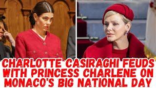 Charlotte Casiraghi feuds with Princess Charlene on Monaco's big national day