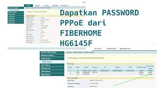 Melihat password PPPoE  di FiberHome HG6145F (Get password  PPPoE from Fiberhome ONT)