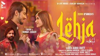 LEHJA (OFFICIAL VIDEO) | ABHI DUTT | FAISU | JANNAT ZUBAIR | VIKRAM M | MK BLIVE | BLIVE MUSIC