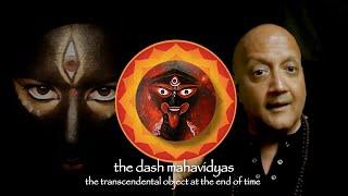 Maha Kali and the Dash Mahavidyas! A New Theory from Rajada