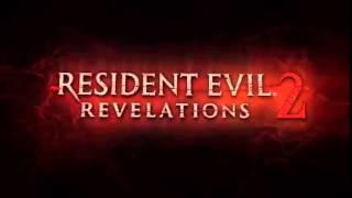 Resident Evil Revelations 2 OST: Revelations