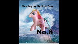 Cleaning my My little Pony |Toola Roola  8