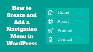 How to Create and Add a Navigation Menu in WordPress