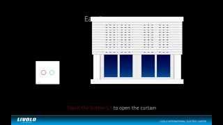 Livolo Europe - Curtain Switch Demo