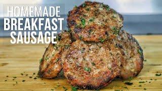 The Perfect Recipe for Homemade Breakfast Sausage