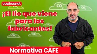 Normativa CAFE: El lío al que se enfrentarán las marcas de coches en 2025 | En español | coches.net