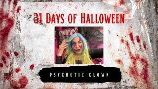 31 Days of Halloween 2022| Psychotic Clown