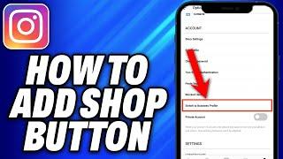 How To Add Shop Button on Instagram (2024) - Easy Fix