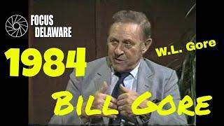 Bill Gore of W.L. Gore and Associates - 12/20/1984