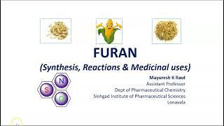 Furan: Synthesis, Reactions & Medicinal Uses