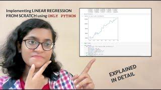 Implementing Linear Regression FROM SCRATCH using ONLY PYTHON - GREAT ML project FOR RESUME