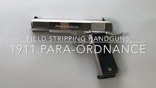 Para-Ordanance Light Double Action (LDA) Field Strip & Reassembly by Silvercore