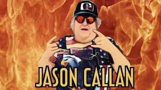 My New Jason Callan Intro