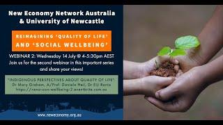 Webinar 2: Reimagining 'Quality of Life': Indigenous Perspectives
