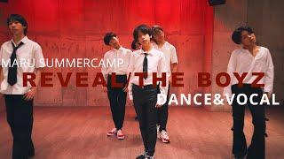 THE BOYZ - REVEAL  | MARU SUMMER CAMP[DANCE&VOCAL] | Dance Studio MARU