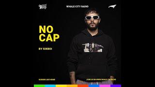 No Cap by SIXBOI W guests Hamadi Daddy / Jbeli | Live