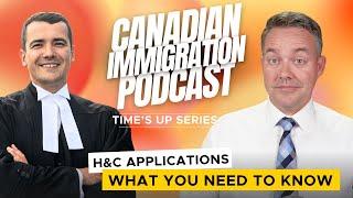 Time's Up - H&C Applications: What you need to know