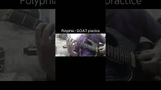 Polyphia - GOAT #polyphia #guitarpractice #rock #mathrock #guitar #hardsong  #goat