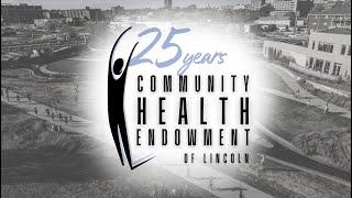 Community Health Endowment of Lincoln Celebrates 25 Years