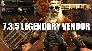 7.3.5 LEGENDARY VENDOR - WoW Legion PTR 7.3.5